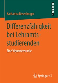 Differenzfähigkeit bei Lehramtsstudierenden - Katharina Rosenberger - E-Book