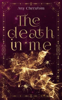 The Death In Me - Any Cherubim - E-Book