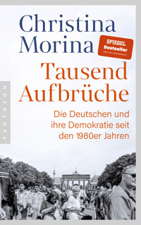 Tausend Aufbrüche - Christina Morina - E-Book
