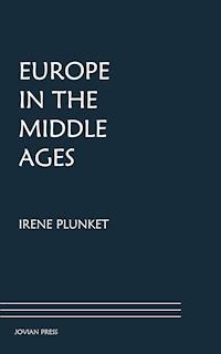Europe in the Middle Ages - Irene Plunket - E-Book