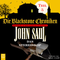 Das Stereoskop - John Saul - Hörbuch