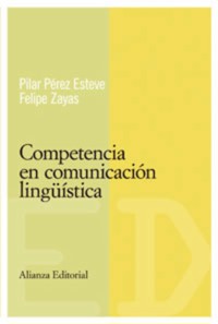 Competencia en la comunicación lingüística - Felipe Zayas Hernando - E-Book
