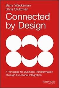 Connected by Design - Barry Wacksman - E-Book