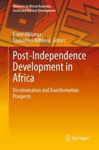 Post-Independence Development in Africa -  - E-Book