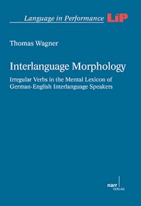 Interlanguage Morphology - Thomas Wagner - E-Book