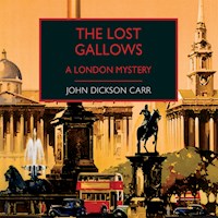 The Lost Gallows - John Dickson Carr - Hörbuch