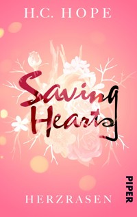 Saving Hearts – Herzrasen - H. C. Hope - E-Book