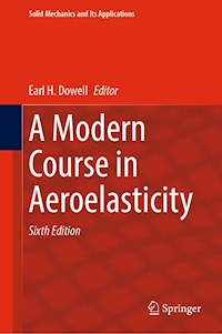 A Modern Course in Aeroelasticity -  - E-Book