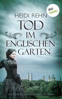 Tod im Englischen Garten - Heidi Rehn - E-Book