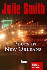 Blues in New Orleans - Julie Smith - E-Book