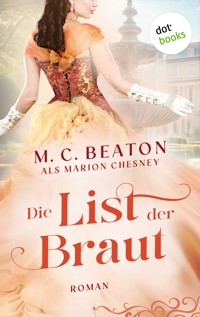 Die List der Braut - Marion Chesney - E-Book