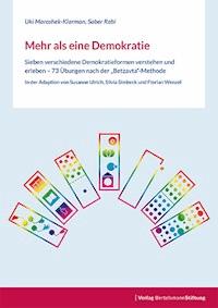 Mehr als eine Demokratie - Uki Maroshek-Klarman - E-Book