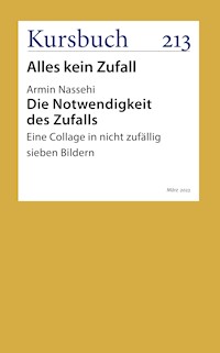 Die Notwendigkeit des Zufalls - Armin Nassehi - E-Book