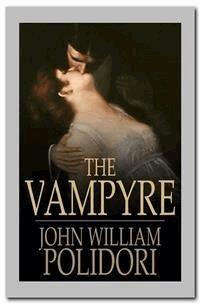 The Vampyre - John William Polidori - E-Book
