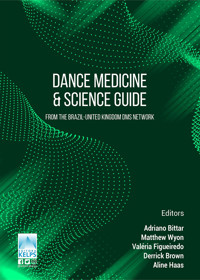 Dance Medicine & Science Guide - Adriano Bittar - E-Book