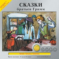 Сказки братьев Гримм - Братья Гримм - Hörbuch