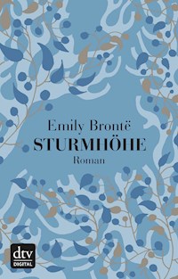 Sturmhöhe - Emily Bronte - E-Book