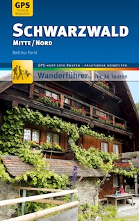 Schwarzwald Mitte/Nord Wanderführer Michael Müller Verlag - Bettina Forst - E-Book