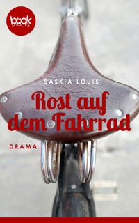 Rost auf dem Fahrrad - Saskia Louis - E-Book