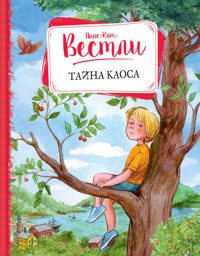Тайна Каоса - Анне-Катрине Вестли - E-Book