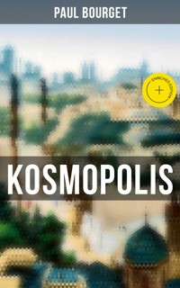 Kosmopolis - Paul Bourget - E-Book