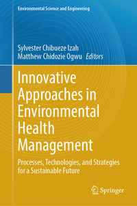 Innovative Approaches in Environmental Health Management - - E-Book