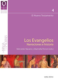 Los evangelios. Narraciones e historia - Mercedes Navarro Puerto - E-Book