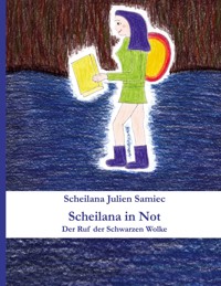 Scheilana in Not - Scheilana Julien Samiec - E-Book