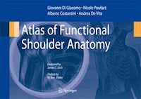 Atlas of Functional Shoulder Anatomy -  - E-Book