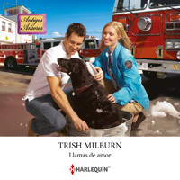 Llamas de amor - Trish Milburn - Hörbuch