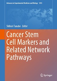 Cancer Stem Cell Markers and Related Network Pathways -  - E-Book