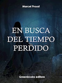 En busca del tiempo perdido 6 (La fugitiva) - Marcel Proust - E-Book