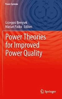 Power Theories for Improved Power Quality -  - E-Book
