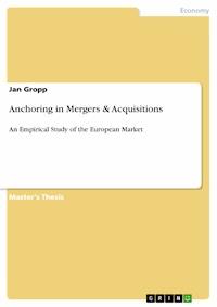 Anchoring in Mergers & Acquisitions - Jan Gropp - E-Book