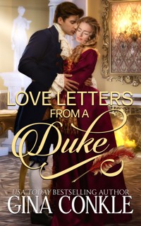 Love Letters from a Duke - Gina Conkle - E-Book