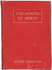 The House of Mirth - Edith Wharton - E-Book