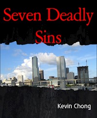 Seven Deadly Sins - Kevin Chong - E-Book