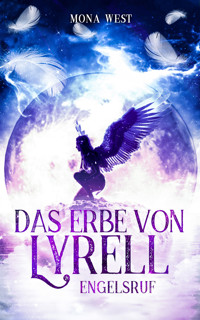 Das Erbe von Lyrell - Mona West - E-Book