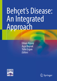 Behçet’s Disease: An Integrated Approach -  - E-Book