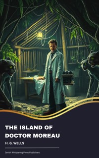 The Island of Doctor Moreau - H G Wells - E-Book