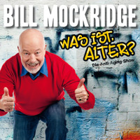 Bill Mockridge, Was ist, Alter? - Bill Mockridge - Hörbuch