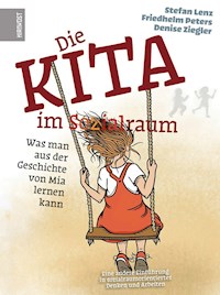 Die Kita im Sozialraum - Stefan Lenz - E-Book