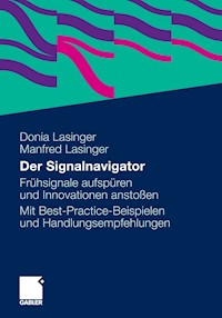 Der Signalnavigator - Donia Lasinger - E-Book