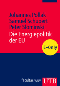 Die Energiepolitik der EU -  - E-Book