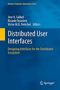 Distributed User Interfaces -  - E-Book