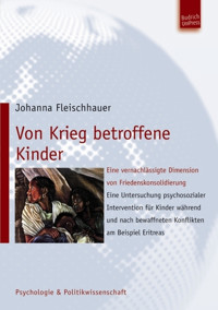 Von Krieg betroffene Kinder - Johanna Fleischhauer - E-Book
