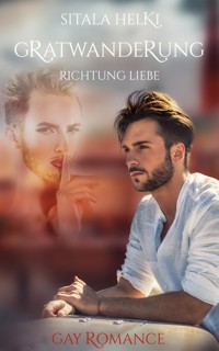 Gratwanderung - Sitala Helki - E-Book