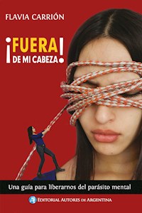 Fuera de mi cabeza - Flavia Inés Carrión - E-Book