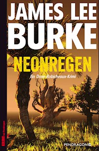 Neonregen - James Lee Burke - E-Book