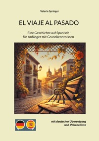 EL VIAJE AL PASADO - Valerie Springer - E-Book